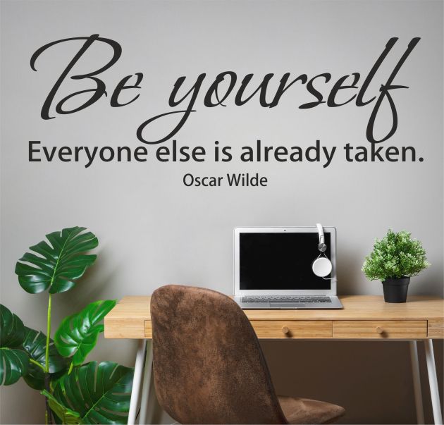 Be yourself... цитат от Оскар Уайлд